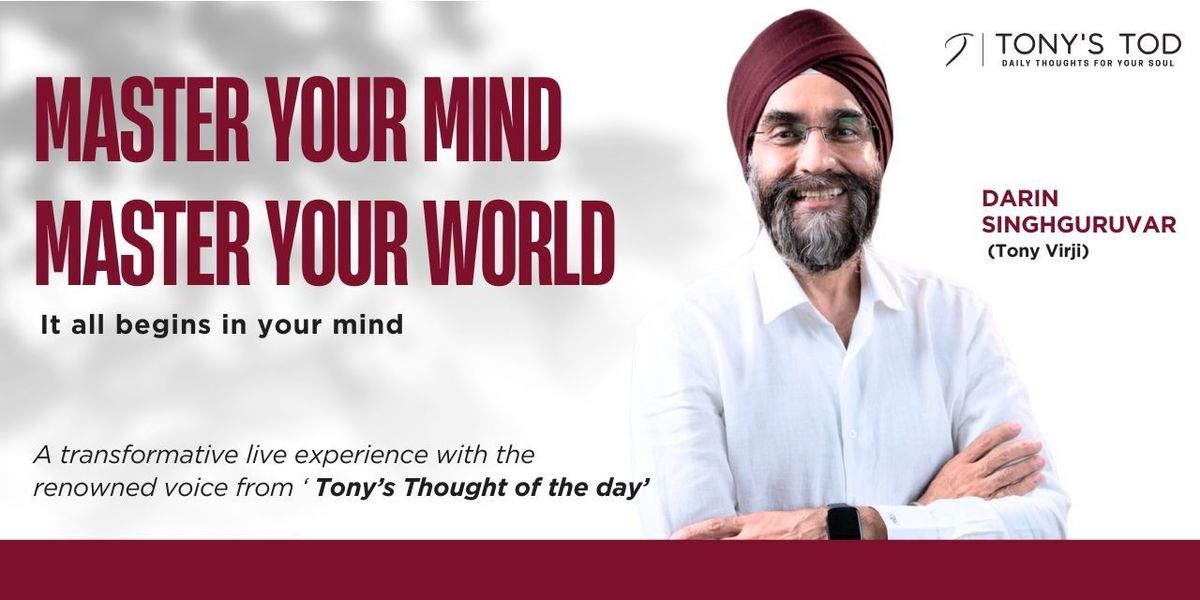 Tony's Thought Of The Day, 20 September | Event in New Delhi | AllEvents