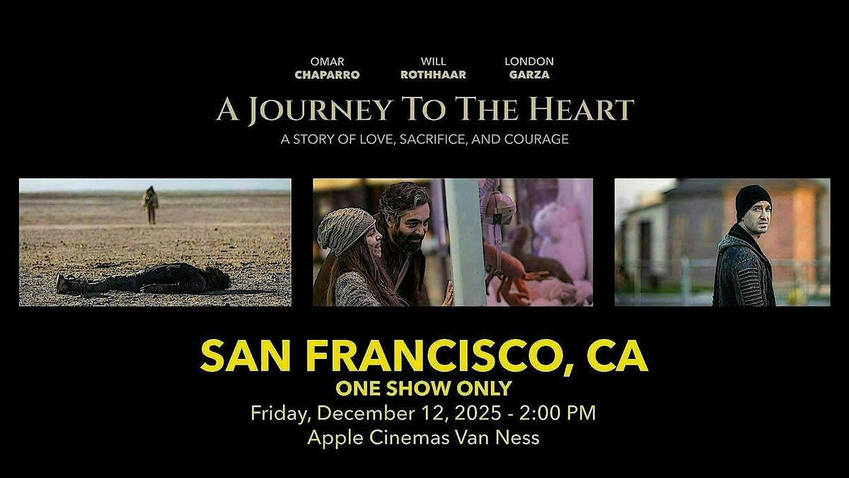 A Journey To The Heart - San Francisco, CA - One Show Only, 12 December | Event in San Francisco | AllEvents