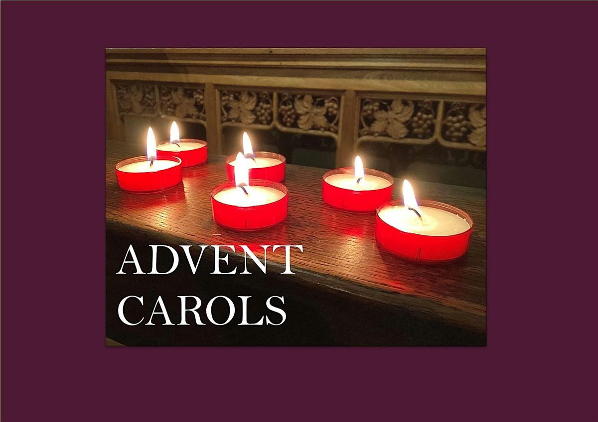 Advent Carols Service, 30 November | Event in London | AllEvents