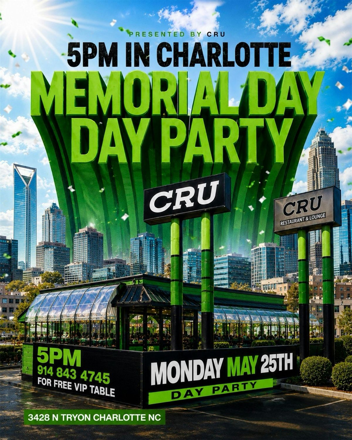 MEMORIAL DAY DAY PARTY @ CRU CHARLOTTE!, Cru Charlotte, 25 May to 26 ...