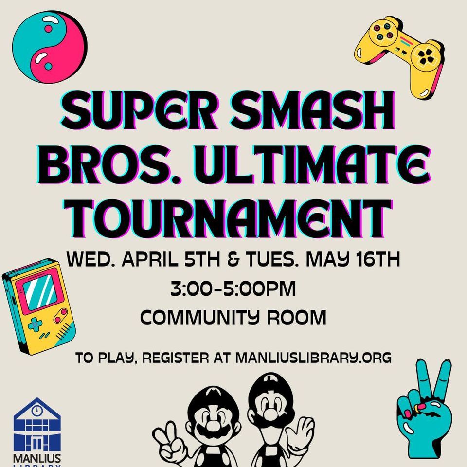Super Smash Bros. Ultimate Tournament (Grades 5+) at Manlius Library