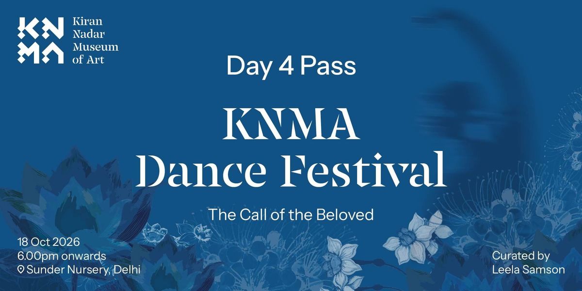 KNMA Dance Festival Day 4 Pass