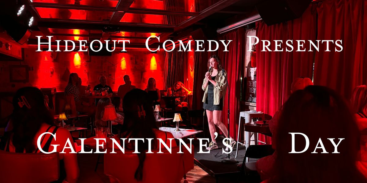Galentines Day brought to you by Hideout Comedy!!!, 13 February | Event in Boston | AllEvents