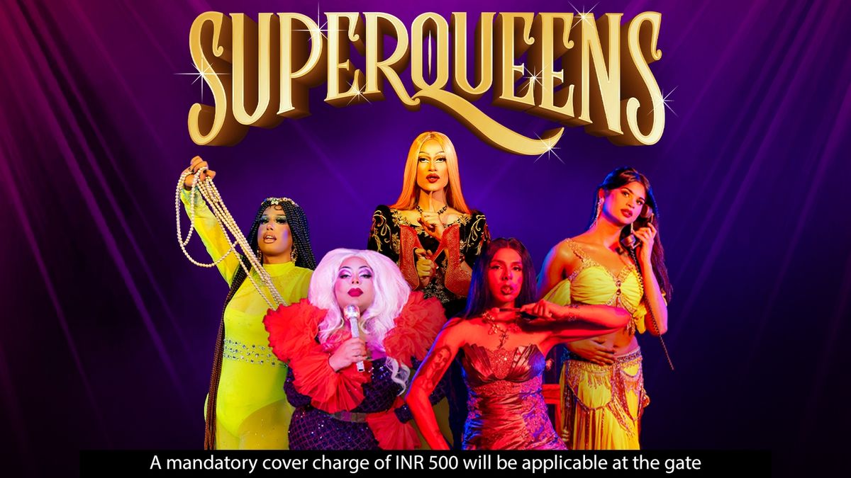Superqueens: The Musical