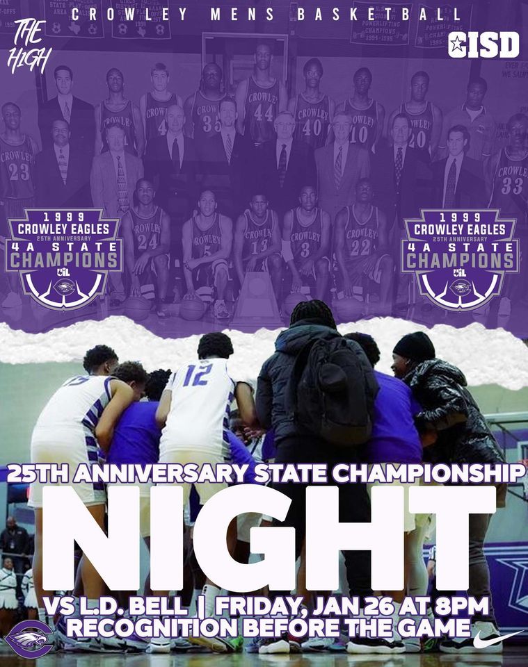 CHS 25th Anniversary Basketball State Championship Night, Crowley High