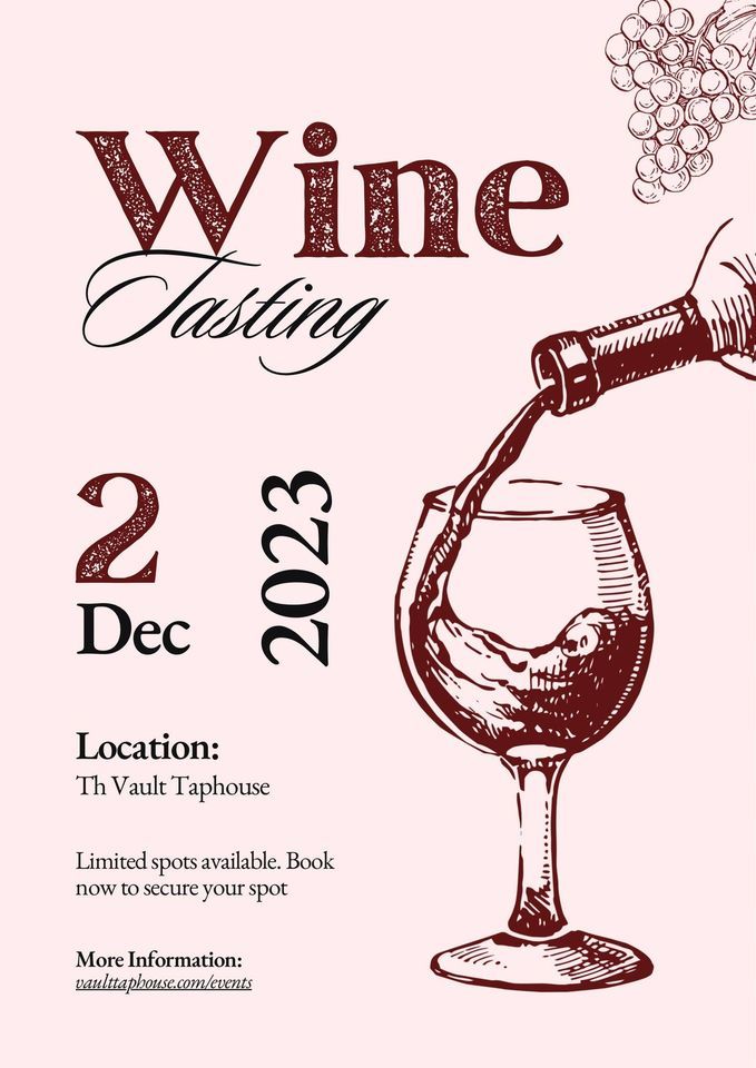 Wine Tasting Event, The Vault Taphouse & Beer Garden, Black Diamond