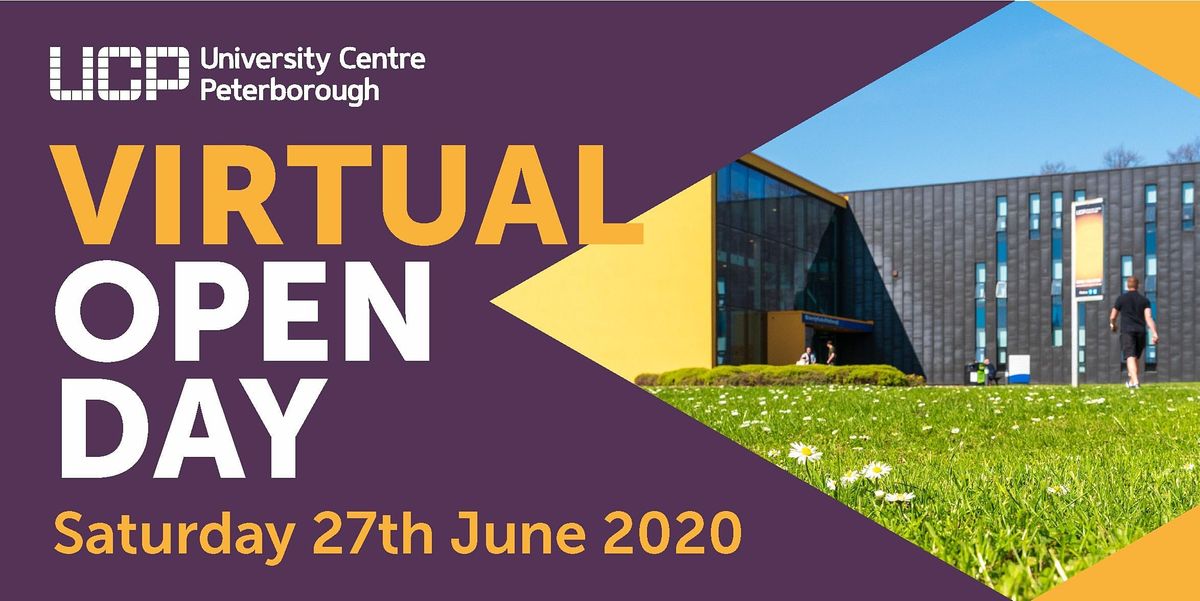 Virtual Open Day - University Centre Peterborough (Saturday 27 June 2020), June 27 2020 | Online ...