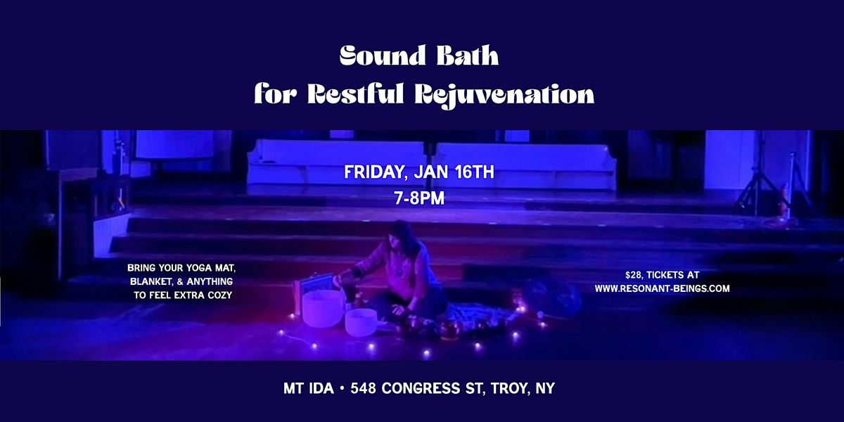 Sound Bath for Restful Rejuvenation, 16 January | Event in Troy | AllEvents