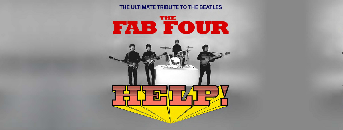 The Fab Four: Tribute to the Beatles' "Help!" and the Hits, 15 February | Event in Grand Rapids