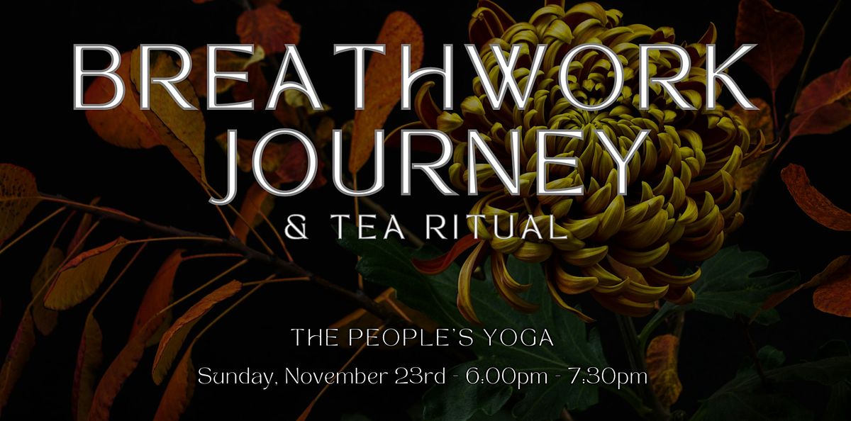 Breathwork Journey & Tea Ritual, 23 November | Event in Portland | AllEvents