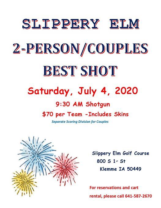 2Person/Couples Best Shot, Slippery Elm Golf Course, Klemme, July 4