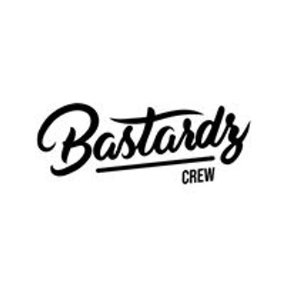 Bastardz Crew