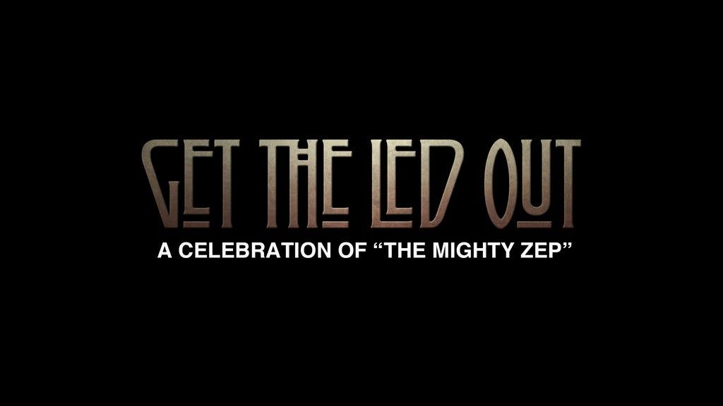Get the Led Out: A Celebration of The Mighty Zep, 14 August | Event in Waukegan | AllEvents