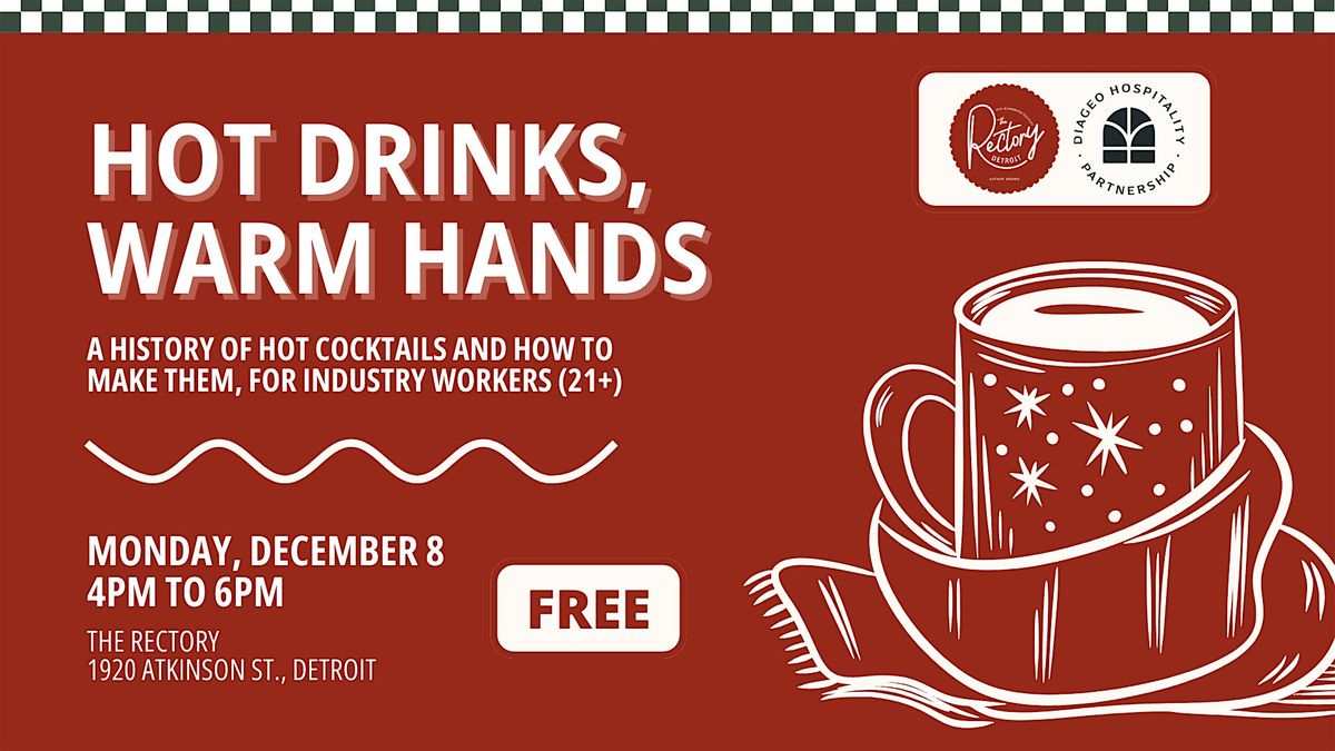Hot Cocktail Workshop for Industry Workers, 8 December | Event in Detroit | AllEvents