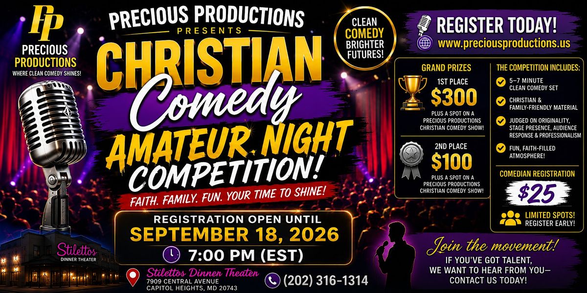 Precious Productions Christian Comedy Amateur Night Competition ...