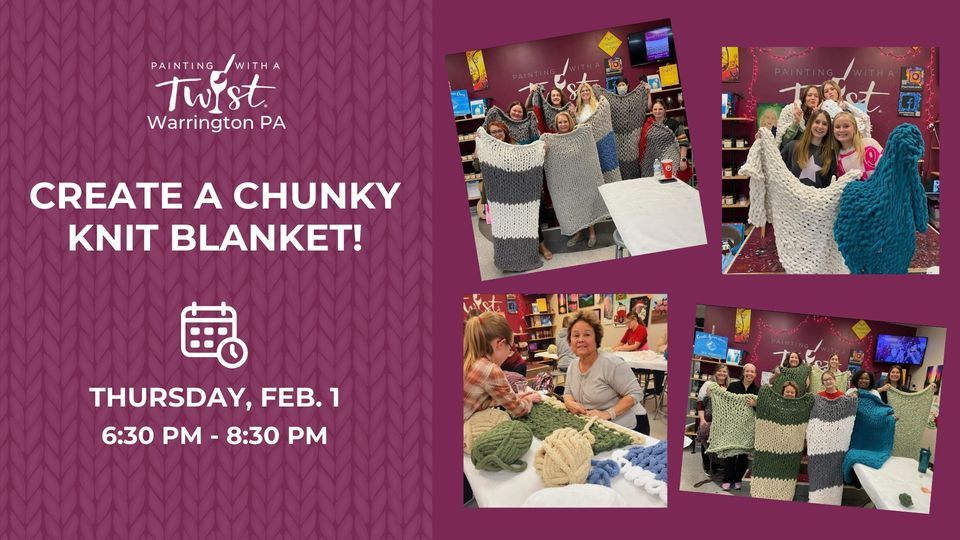 Create a Chunky Knit Blanket! Guided Class, No Experience Required