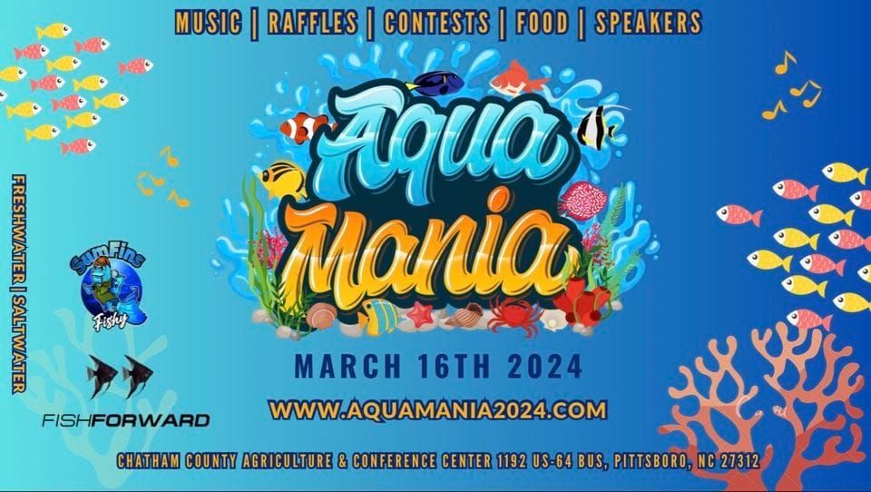 Sustainable Reef Raffle @ AquaMania 2024, Chatham County Agriculture ...