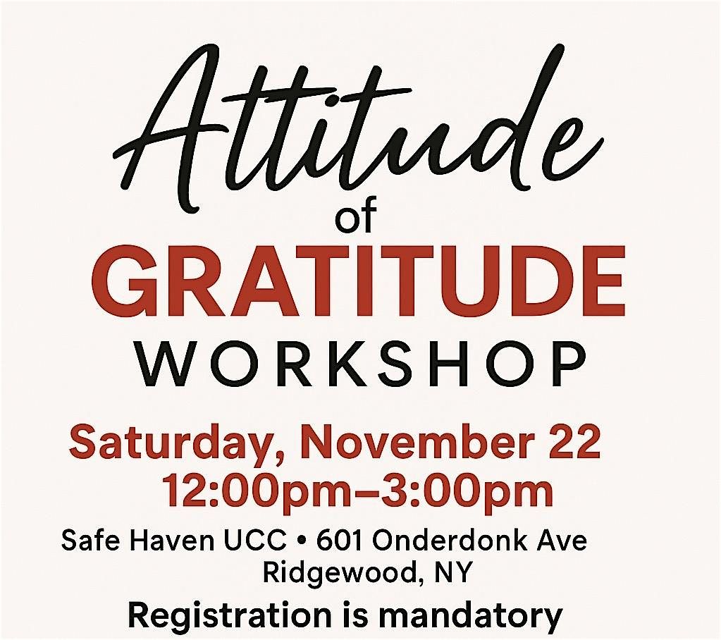 “Attitude of Gratitude” Workshop | Event in Queens | AllEvents