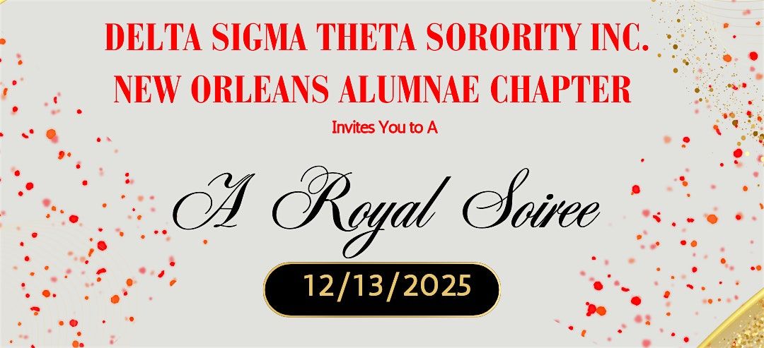 N.O. Alumnae Chapter  of Delta Sigma Theta 2025 Debutante Cotillion Soiree, 13 December | Event in Kenner