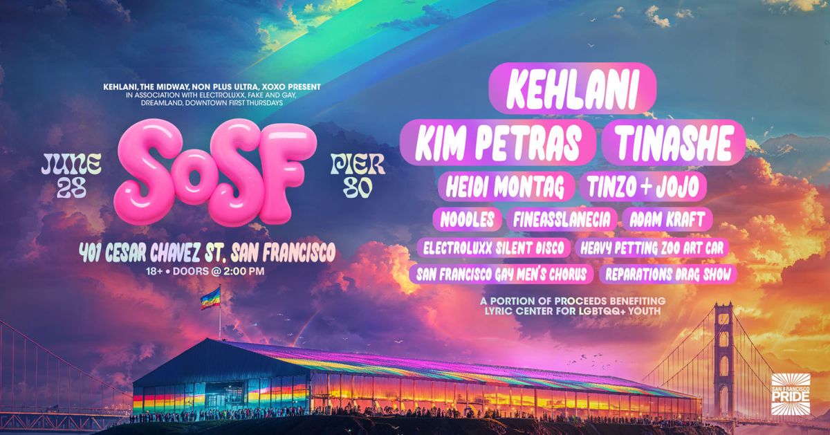 SoSF Pride Music Festival with Kehlani, Kim Petras, Tinashe and more, 28 June | Event in San Francisco | AllEvents