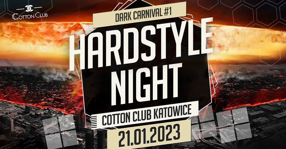 21.01.23 ⭐️ HARDSTYLE NIGHT ⭐️ Dark Carnival Edition ⭐️ Cotton Club
