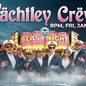 Yachtley Crew at Sacramento Hard Rock Hotel and Casino