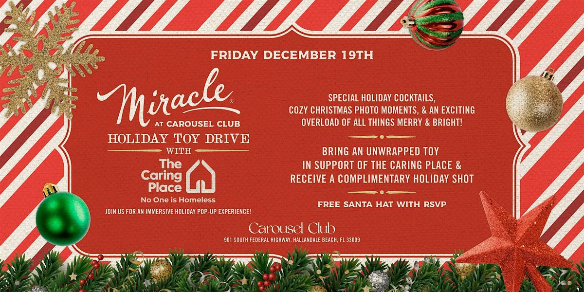 Miracle at Carousel Club & Toy Drive w/ The Caring Place, 19 December | Event in Hallandale Beach | AllEvents