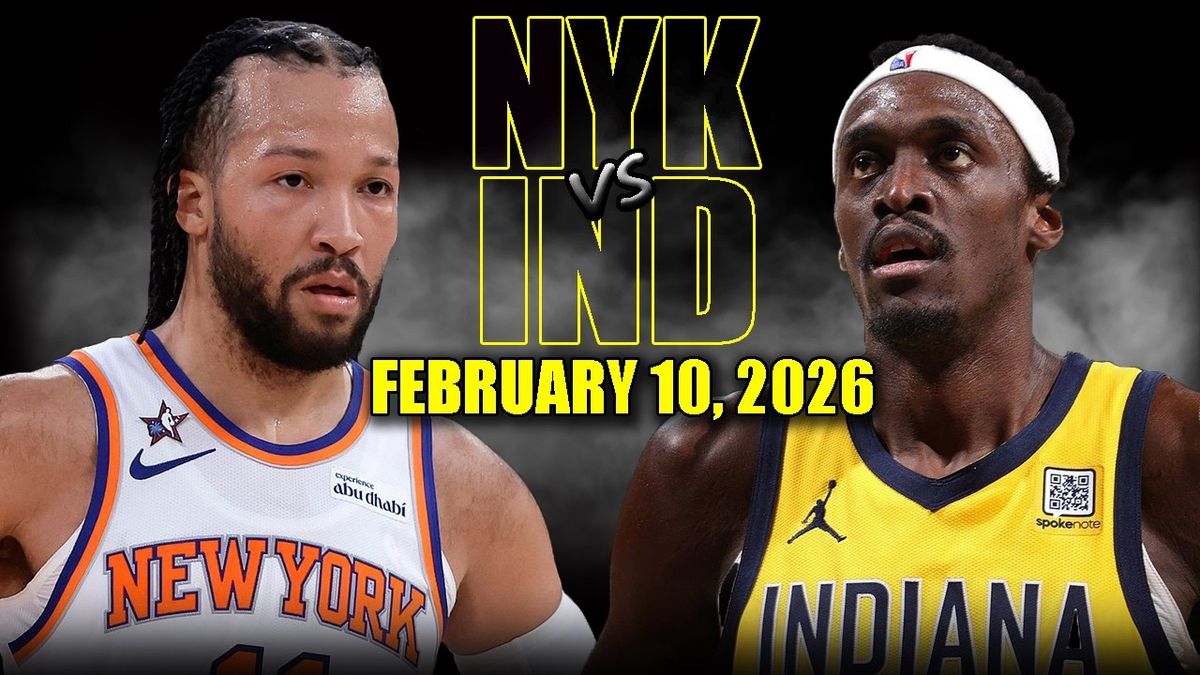New York Knicks vs. Indiana Pacers