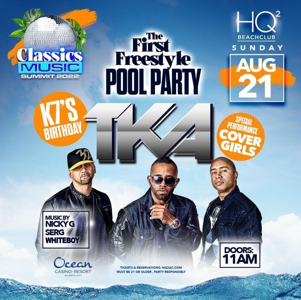 Freestyle Pool Party With TKA & The Cover Girls Ocean Casino H2Q