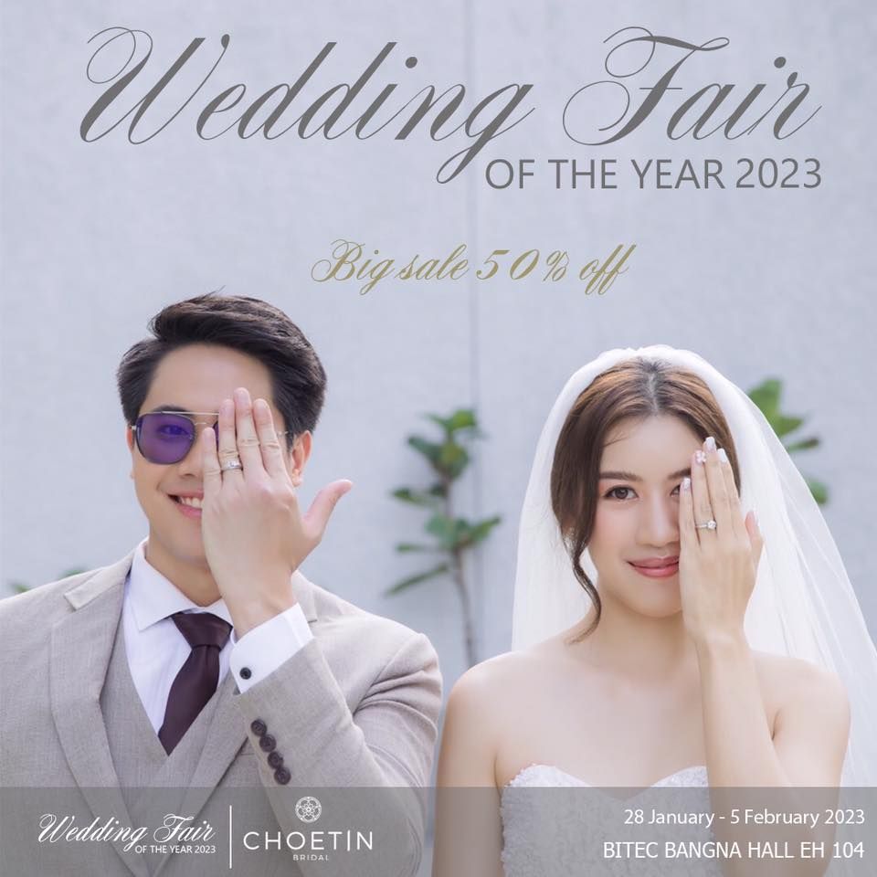 Wedding Fair of the year 2025, BITEC Bangkok International Trade