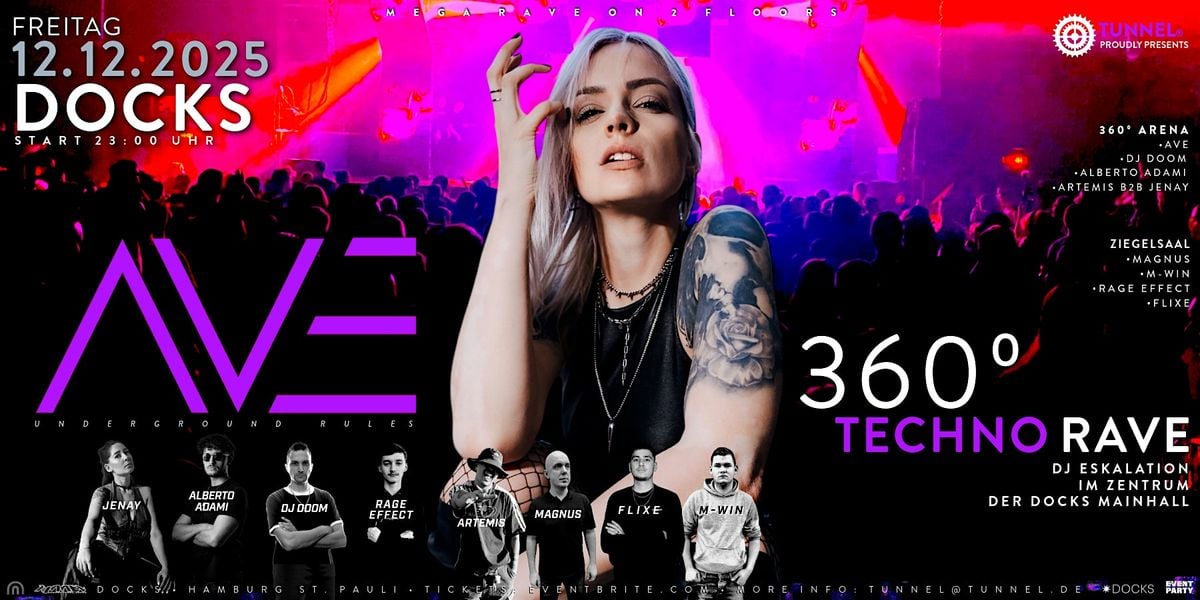 AVE * * * * * 360º TUNNEL TECHNO RAVE, 12 December | Event in Hamburg | AllEvents