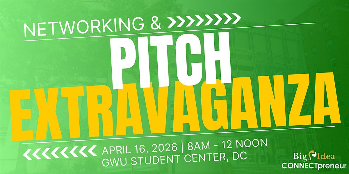 Big Idea CONNECTpreneur Forum - April 16, IN PERSON in DC, 16 April | Event in Washington | AllEvents