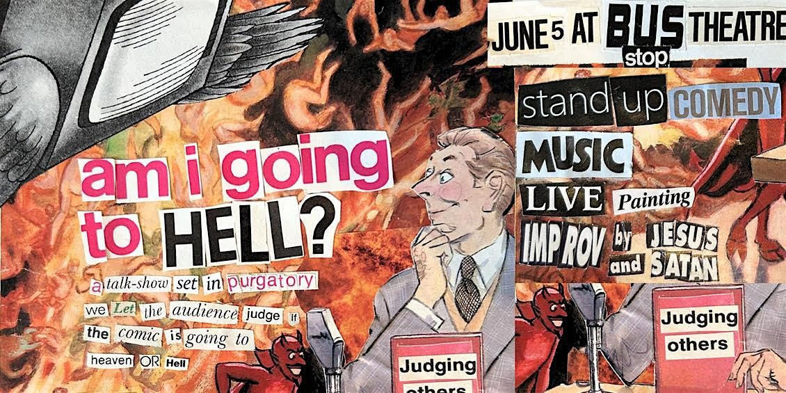 Am I Going To Hell: A Talk Show Live From Purgatory, The Bus Stop