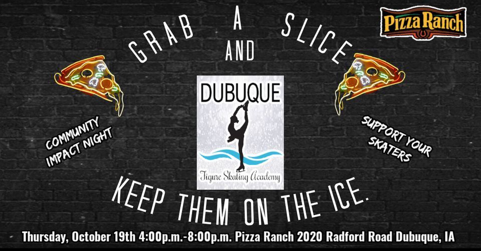 Pizza Ranch Fundraiser, Pizza Ranch (FunZone Arcade Dubuque), October