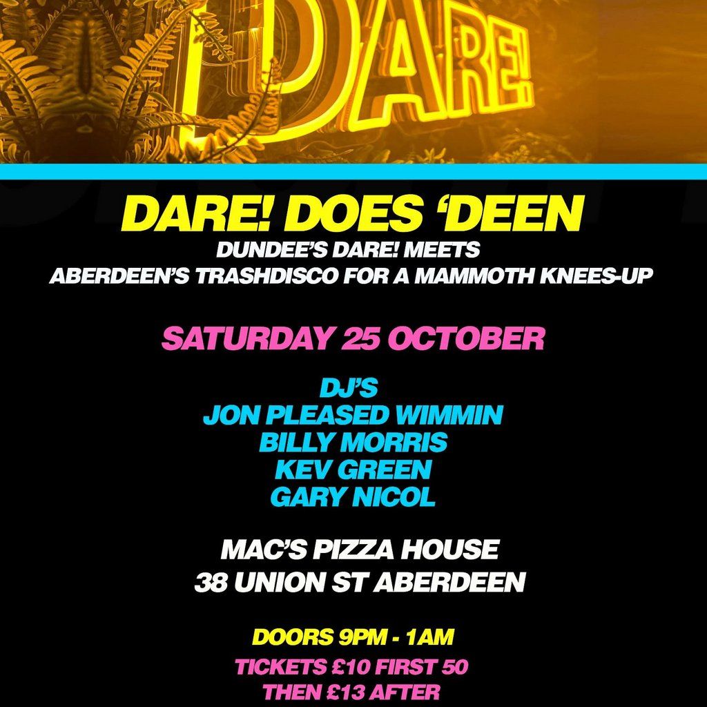 Dare Does Deen, 25 October | Event in Aberdeen | AllEvents