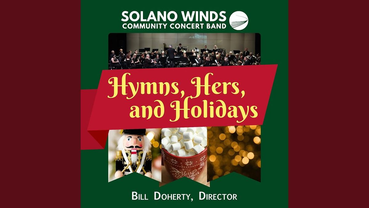 Solano Winds Community Concert Band at Vacaville Performing Arts Theatre,  Vacaville Performing Arts Theatre, 1 March 2026 | AllEvents