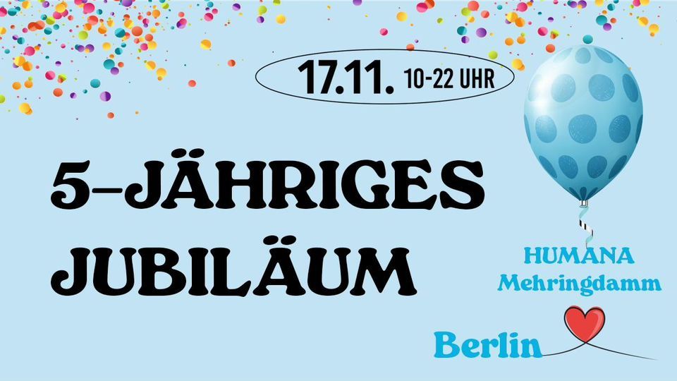 HUMANA BERLIN 5 Jahre Jubil um Mehringdamm 35 Mehringdamm 35 10961 humana-berlin-5-jahre-jubil-um-mehringdamm-35-mehringdamm-35-10961