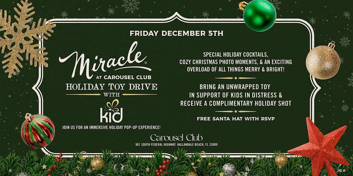 Miracle at Carousel Club & Toy Drive w/ Kids In Distress, 5 December | Event in Hallandale Beach | AllEvents