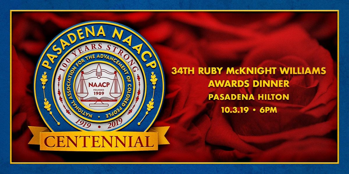 Naacp Pasadena Branch 34th Ruby Mcknight Williams Awards