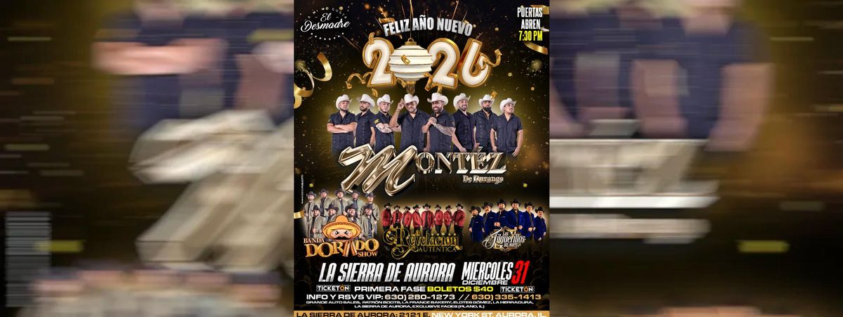 FELIZ AÑO NUEVO 2026 CON MONTEZ DE DURANGO, 31 December | Event in Aurora | AllEvents