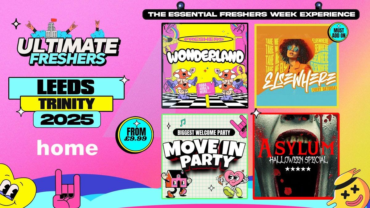 LEEDS TRINITY WELCOME WEEK 2025🎓⚡  4 EVENTS Save £££ - Leeds Biggest Freshers Events!💖, 14 September