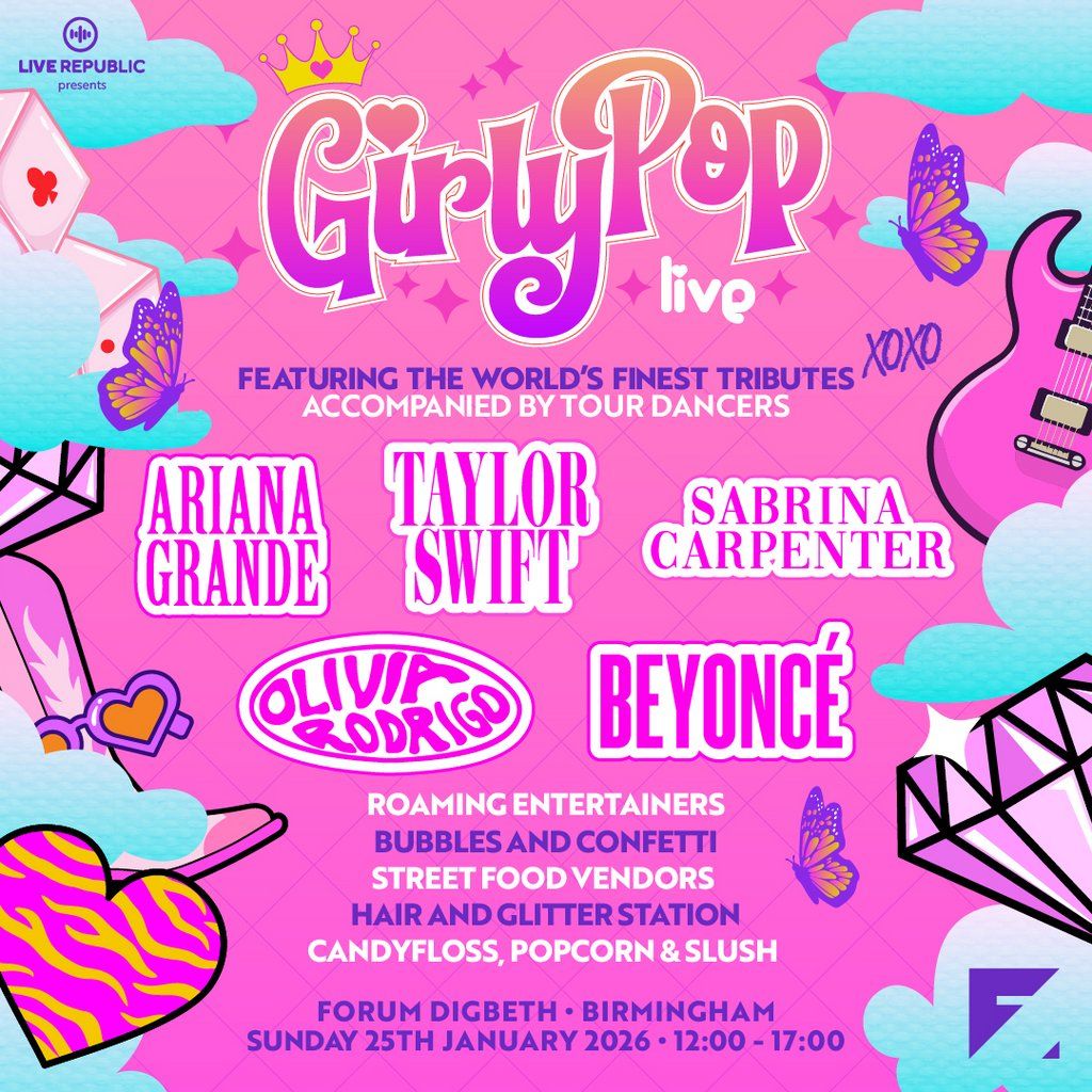 GirlyPop Live | Forum, Digbeth, 25 January | Event in Birmingham | AllEvents