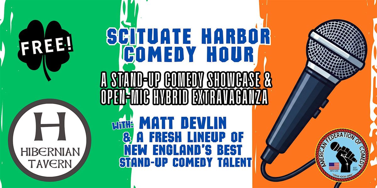 SCITUATE HARBOR COMEDY HOUR & Open Mic Extravaganza | Event in Scituate | AllEvents
