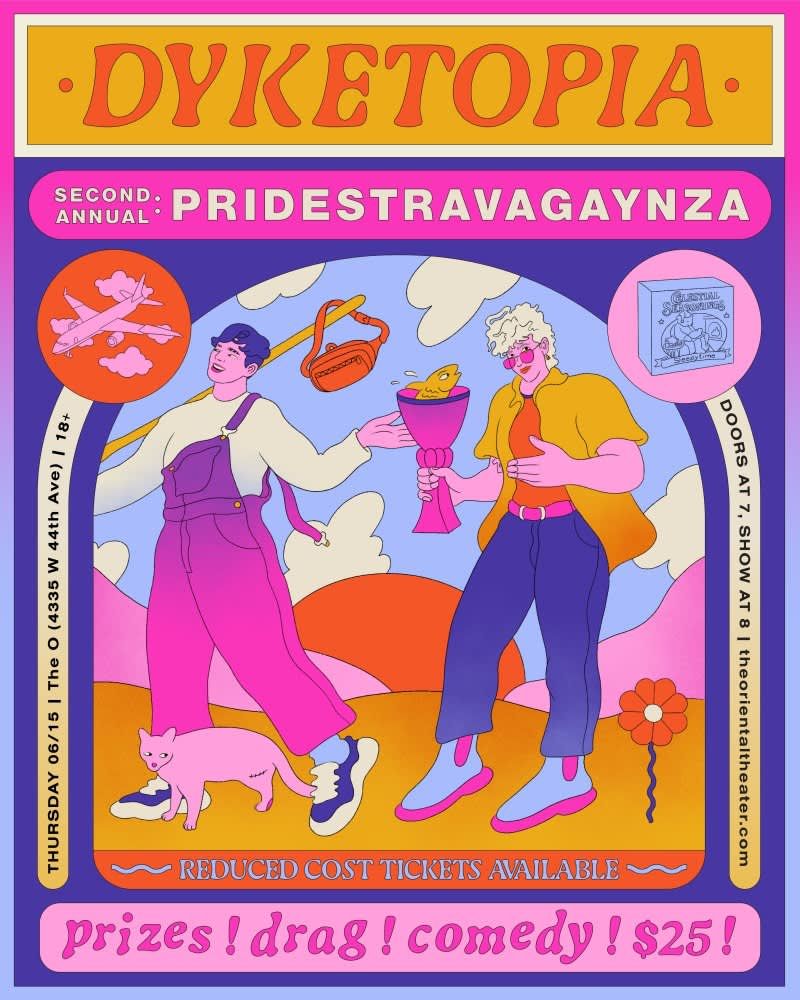Dyketopia at Oriental Theater Denver, 7 June | Event in Denver | AllEvents
