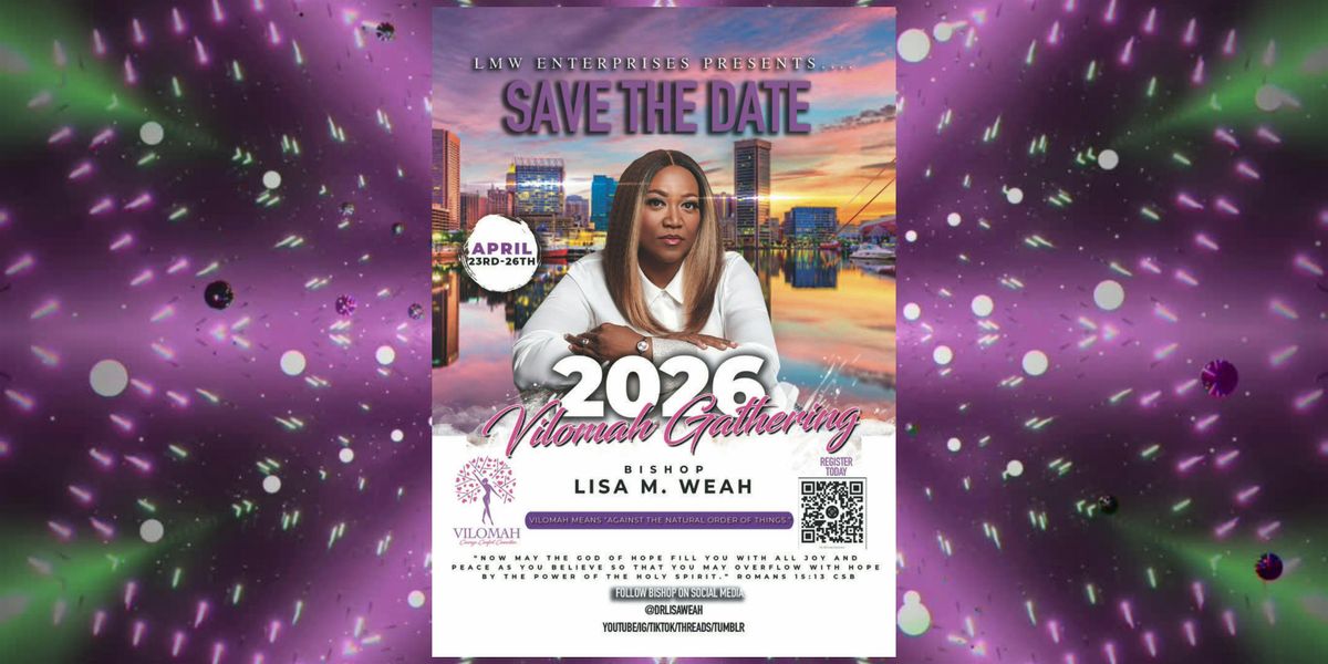 The Vilomah Gathering '26, 23 April | Event in Baltimore | AllEvents