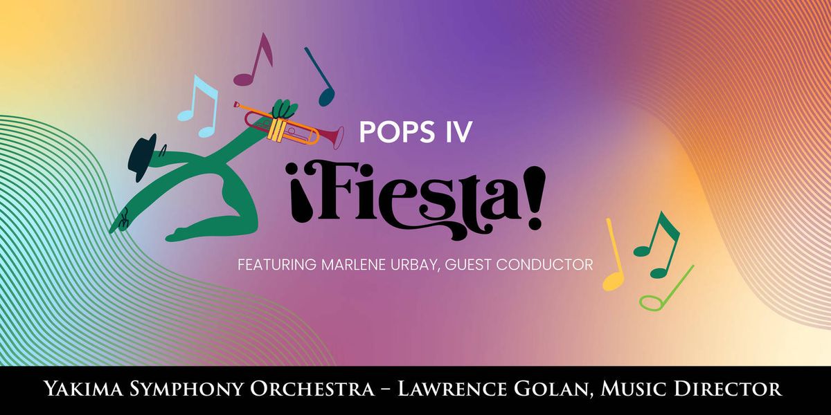 Yakima Symphony Orchestra: Fiesta!, 17 April | Event in Yakima | AllEvents