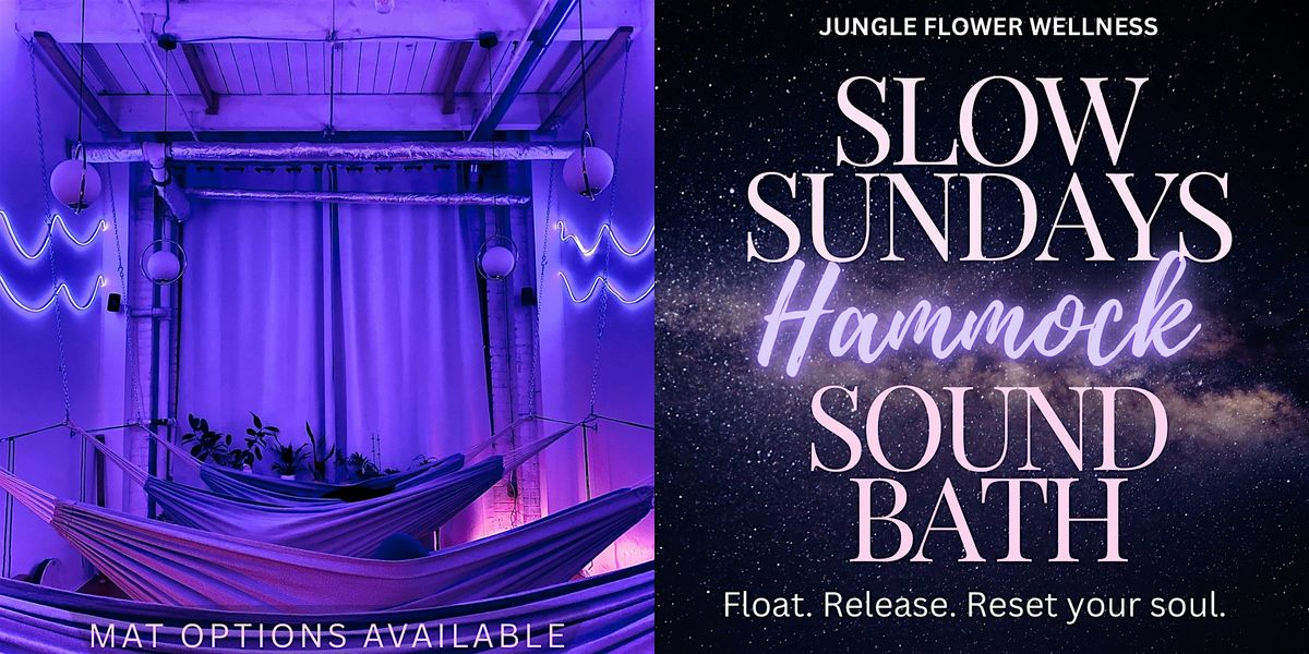 Slow Sundays Hammock Sound Bath | Meditation Sound Healing Toronto, 30 November | Event in Toronto | AllEvents