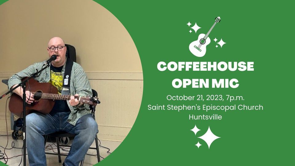 Coffeehouse Open Mic St Stephen s Episcopal Church Huntsville coffeehouse-open-mic-st-stephen-s-episcopal-church-huntsville
