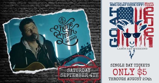 Shane Smith The Saints At The World Championship Bbq Goat Cookoff Richards Park Brady September 4 2021 Allevents In 2022 World Championship Barbeque Goat Cookoff