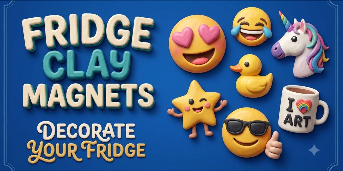 Fridge Clay Magnet Workshop By Creative Baari